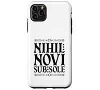 Latin - Nihil Novi sub Sole Coque pour iPhone 11 Pro Max