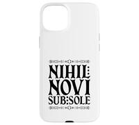 Latin - Nihil Novi sub Sole Coque pour iPhone 15 Plus