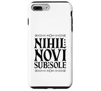Latin - Nihil Novi sub Sole Coque pour iPhone 7 Plus/8 Plus