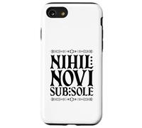 Latin - Nihil Novi sub Sole Coque pour iPhone SE (2020) / 7/8