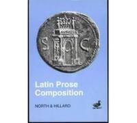 Latin Prose Composition A. E. Hillard, M.A. North (Auteur)