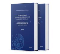 Latin Ptolemaic Writings on Astronomy and Astrology up to AD 1700: A Comprehensive Survey of the Works, Manuscripts and Early Printed Editions