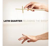 Latin Quarter - Releasing The Sheep [Import]