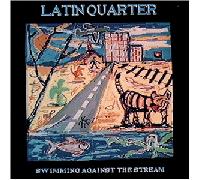 Latin Quarter - Swimming Against The Stream [Import]