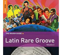 Latin Rare Groove Vol. 2