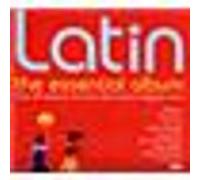Latin the essential album