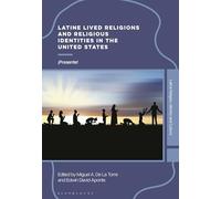 Latine Lived Religions and Religious Identities in the United States: ¡Presente!