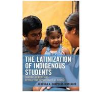 Latinization Of Indigenous Students
