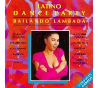 Latino Dance Party - Bailando Lambada