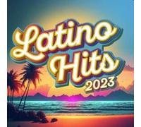 Latino Hits 2023
