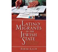 Latino Migrants In The Jewish State