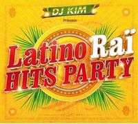 Latino Raï Hits Party