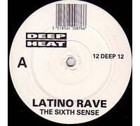Latino Rave - Latino Rave - The Sixth Sense - BMG