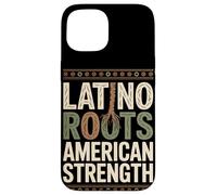Latino Roots American Strength Mois du Patrimoine hispanique Coque pour iPhone 15