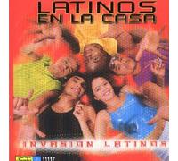 Latinos En La Casa - Invasion Latinos