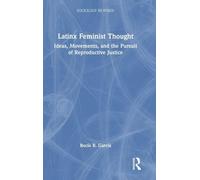 Latinx Feminist Thought