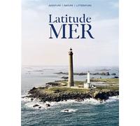 Latitude mer - Sylvain Tesson - Des Equateurs Eds - broché - Revue