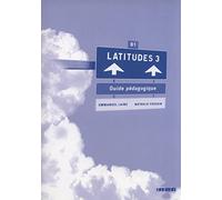 Latitudes niv.3 - Guide pédagogique - version papier