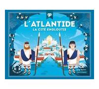 L'Atlantide: La cité engloutie