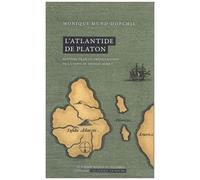 L'atlantide De Platon - Histoire Vraie Ou Préfiguration De L'utopie De Thomas More ?