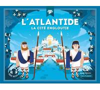 Clémentine V. Baron – L'Atlantide: La cité engloutie – Quelle Histoire – Broché