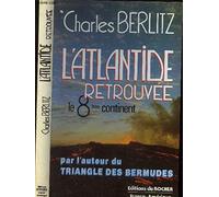 L'Atlantide retrouvée : Le huitième continent