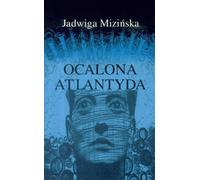 L'Atlantide sauvée - Jadwiga Mizńska (Buch auf Polnisch)