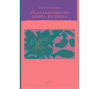 L'atlas anatomique de Georg Büchner