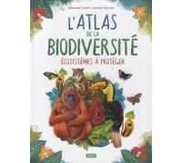 L'atlas De La Biodiversité - Ecosystèmes À Protéger