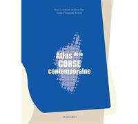L'Atlas de la Corse contemporaine - Collectif - Actes sud - broché - Atlas / carte