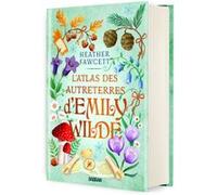L'Atlas des Autreterres d'Emily Wilde (relié collector) - Tome 02