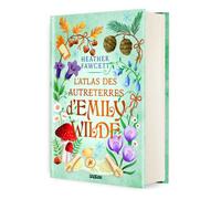 L'Atlas des Autreterres d'Emily Wilde - Tome 02 (relié collector) - Heather Fawcett - Sabran - relié - Roman