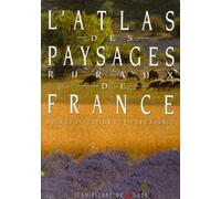 L'atlas des paysages ruraux de France (0000)