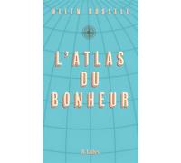 L'atlas du bonheur - Helen Russell - Lattes - broché - Essai
