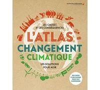 L'ATLAS DU CHANGEMENT CLIMATIQUE