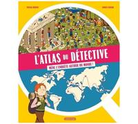 L'Atlas du détective Pascale Hédelin (Auteur), Camille Ferrari (Illustration)