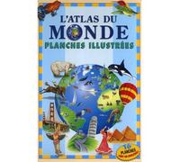L'atlas du monde planches illustrees - Collectif - Tormont - broché - Document jeunesse