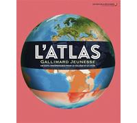 L'Atlas Gallimard Jeunesse Un outil indispensable pour le collège et le lycée-Nouvelle édition 2025-2026 - Collectif - Gallimard jeunesse - broché - Document jeunesse