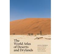 L'Atlas mondial des déserts et des zones arides