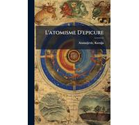 L'atomisme D'epicure
