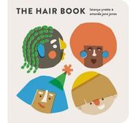 LaTonya Yvette The Hair Book (Libro de cartón)