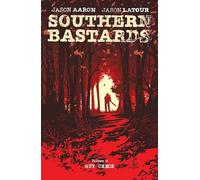 Latour, Jason - Southern Bastards Volume 4