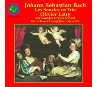 Olivier Latry - Les Sonates en Trio (die Triosonaten) Bwv 525-530
