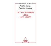 L'Attachement chez nos aînés