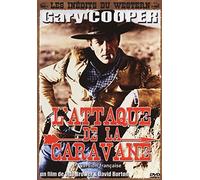 L'Attaque De La Caravane by Gary Cooper