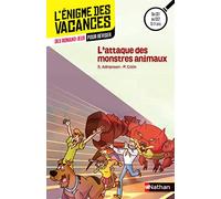 L'attaque des monstres animaux L'énigme des vacances - CE1 vers CE2 - 7/8 ans