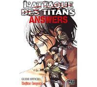 L'Attaque des Titans - Answers: Guide Officiel