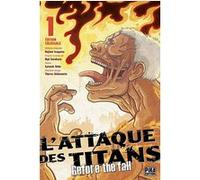 L'Attaque des Titans - Before the Fall Edition Colossale T01 Satoshi Shiki (Dessinateur), Ryô Suzukaze (Auteur)