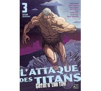 L'Attaque des Titans – Before the Fall – Edition Colossale T03 – Pika Edition