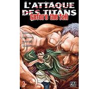L'Attaque des Titans – Before the Fall T02 – Pika Edition